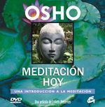 Meditación hoy. Una introducción a la meditación