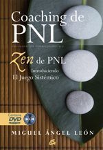 Coaching de PNL. Zen de PNL. Introduciendo el juego sistémico