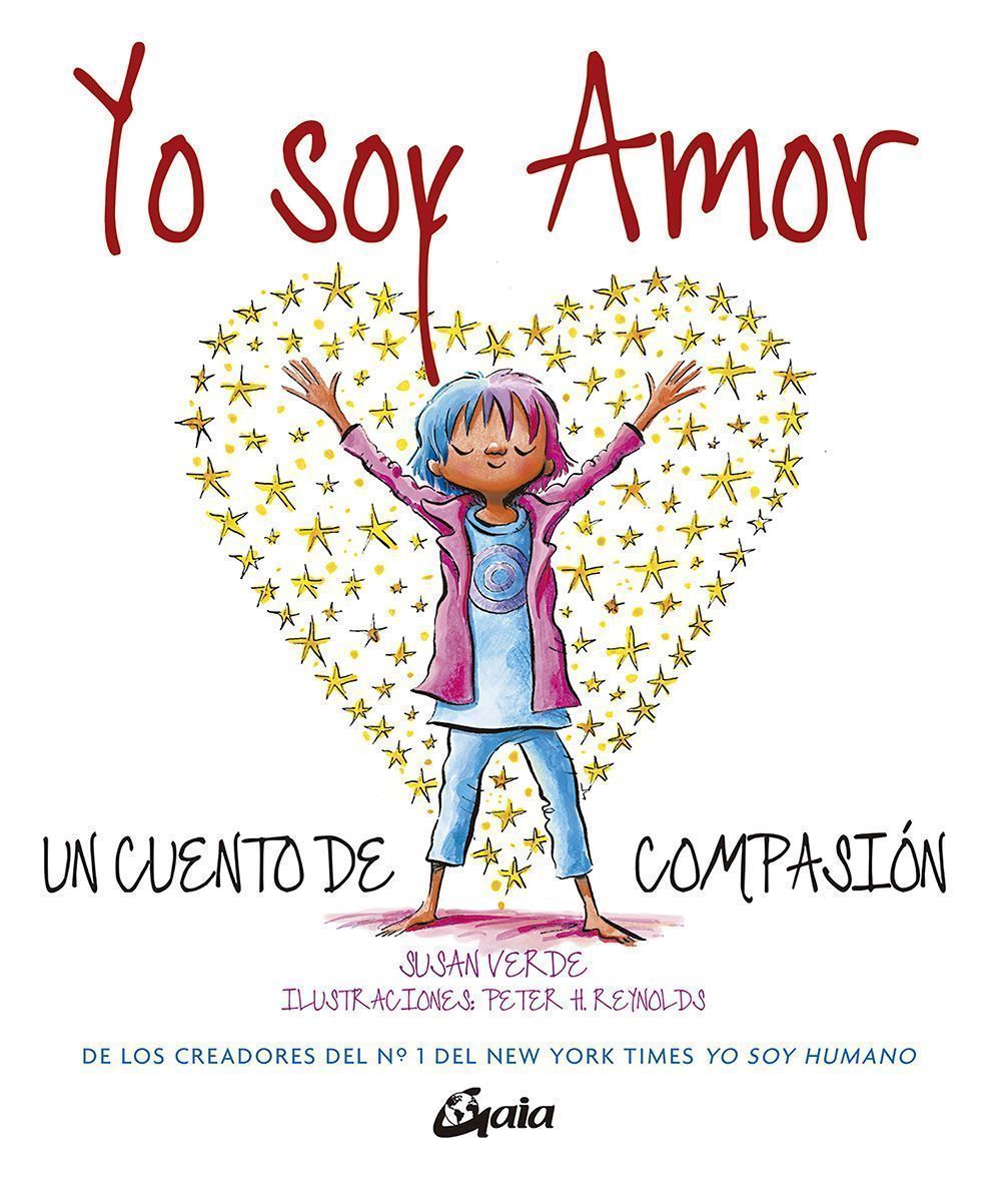 Yo soy amor. Un cuento de compasión