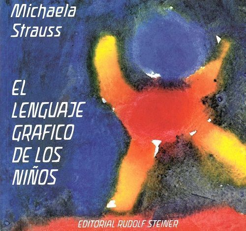 El lenguaje gráfico de los niños.