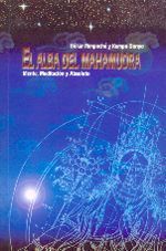El alba del mahamudra. Mente, meditación y absoluto