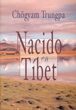 Nacido en tíbet.