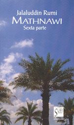 Mathnawi - sexta parte.