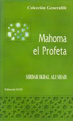Mahoma, El profeta.