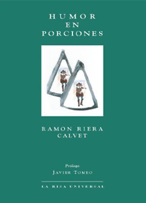 Humor en porciones.
