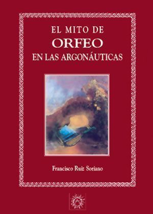 Mito de Orfeo en las Argonaúticas, El.