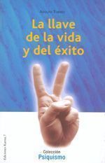 La llave de la vida y el éxito.