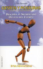 Gestos y posturas. Descifra el significado oculto del cuerpo