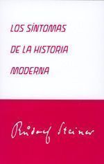 Los síntomas de la historia moderna.