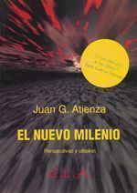 El nuevo milenio. Perspectivas y utopías