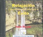 Relajación. Y preparación emocional para el éxito