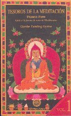 Tesoros de la meditación. Primera parte: Guía a la forma de vida del bodhisatva