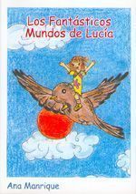 Los fantásticos mundos deLucía.