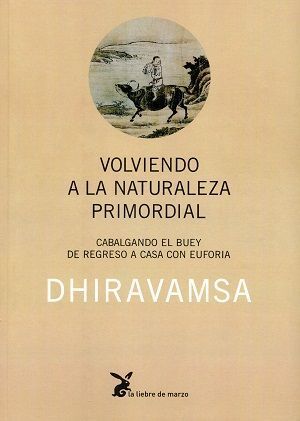 Volviendo a la naturaleza primordial. Cabalgando el buey de regreso a casa con euforia