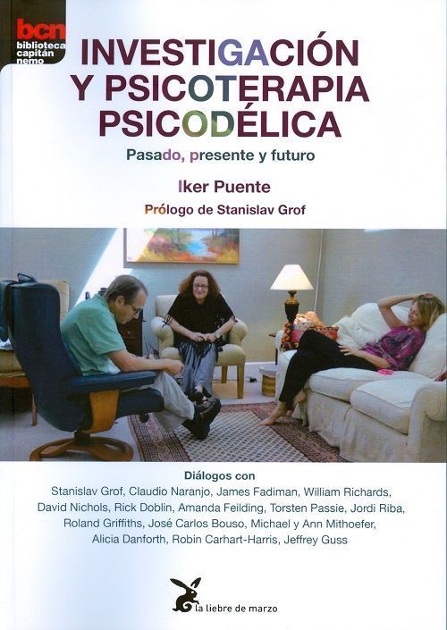 Investigación y psicoterapia psicodélica. Pasado, presente y futuro