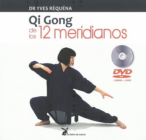Qi Gong de los 12 meridianos.