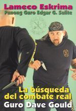 Lameco eskrima. La búsqueda de combate real