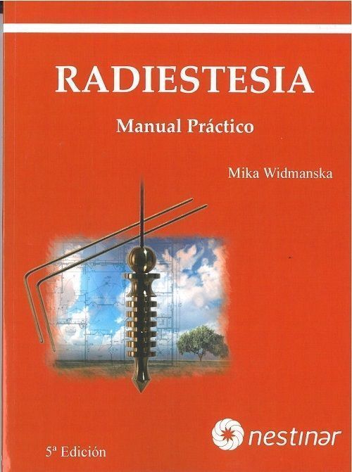 Radiestesia. Manual práctico