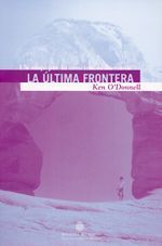 La última frontera. Un viaje por la conciencia humana
