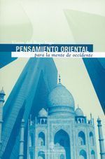 Pensamiento oriental para la mente de occidente. Visión del raja yoga