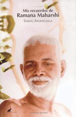 MIS RECUERDOS DE RAMANA MAHARSHI.