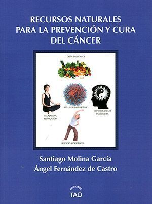 Recursos naturales para la prevención y cura del cáncer.