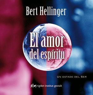 El amor del espíritu. Un estado del ser