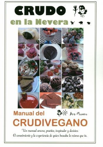 Crudo en la nevera. Manual del crudivegano