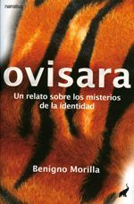OVISARA. UN RELATO SOBRE LOS MISTERIOS DE LA IDENTIDAD
