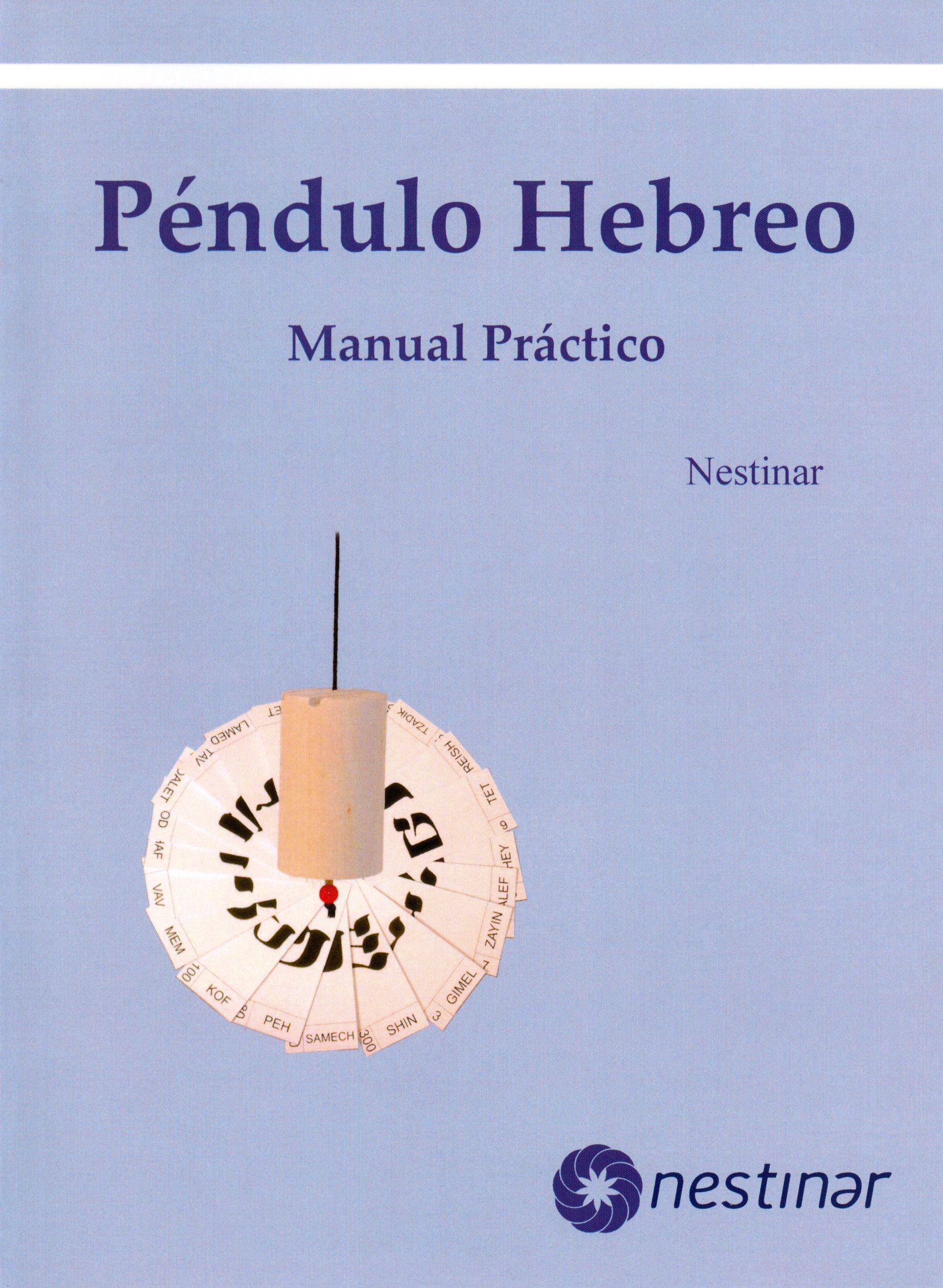Péndulo Hebreo. Manual Práctico
