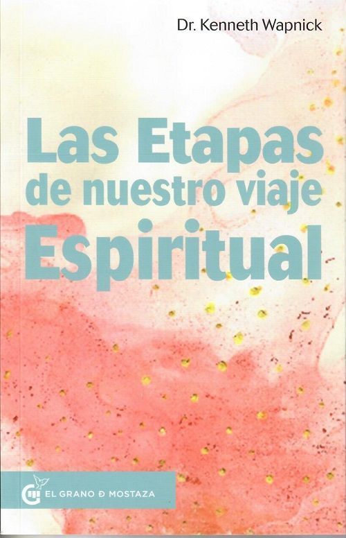Las etapas de nuestro viaje espiritual. La práctica de Un Curso de Milagros