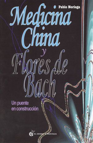 Medicina china y flores de Bach. Un puente en construcción