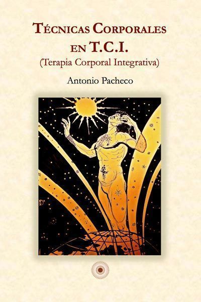 Técnicas corporales en T.C.I. Terapia corporal integrativa