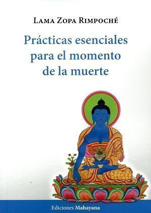 Prácticas esenciales para el momento de la muerte.