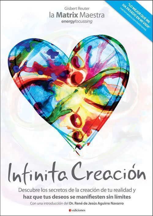 La Mátrix maestra - Infinita creación.