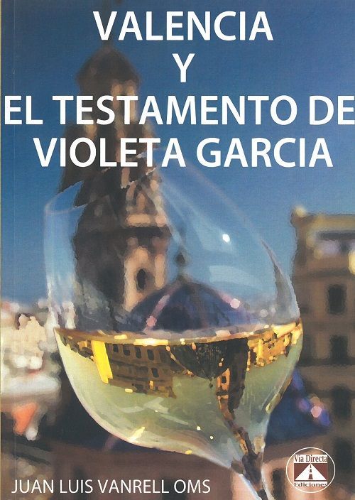 Valencia y el testamento de Violeta García.
