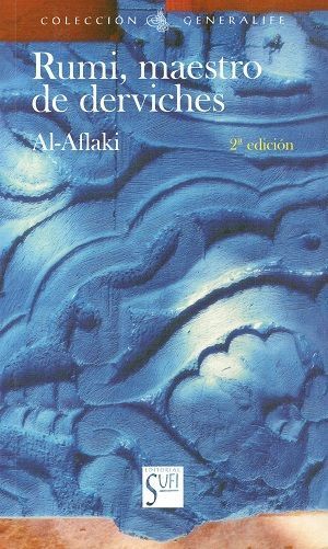 Rumi, maestro de derviches.