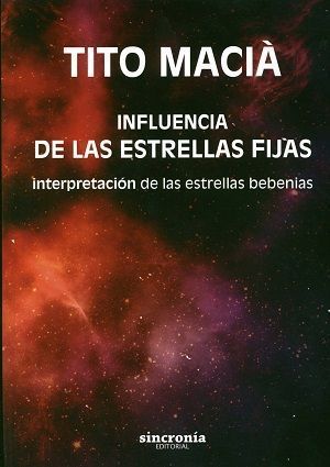 Influencia de las estrellas fijas. Interpretación de las estrellas bebenias
