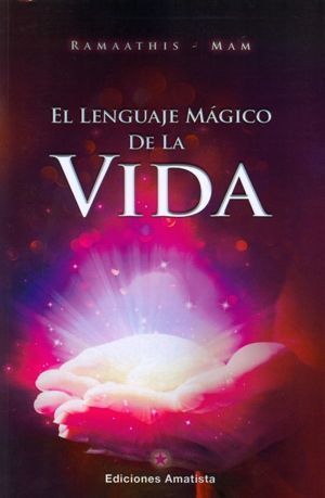 El lenguaje mágico de la vida.