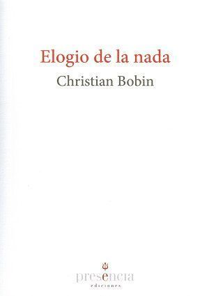 Elogio de la nada.
