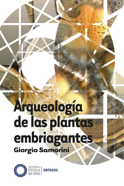 Arqueología de las plantas embriagantes.