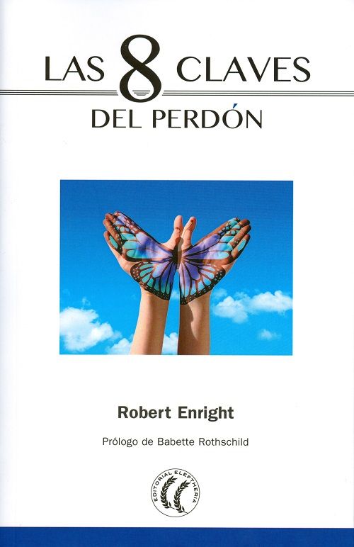 Las 8 claves del perdón.