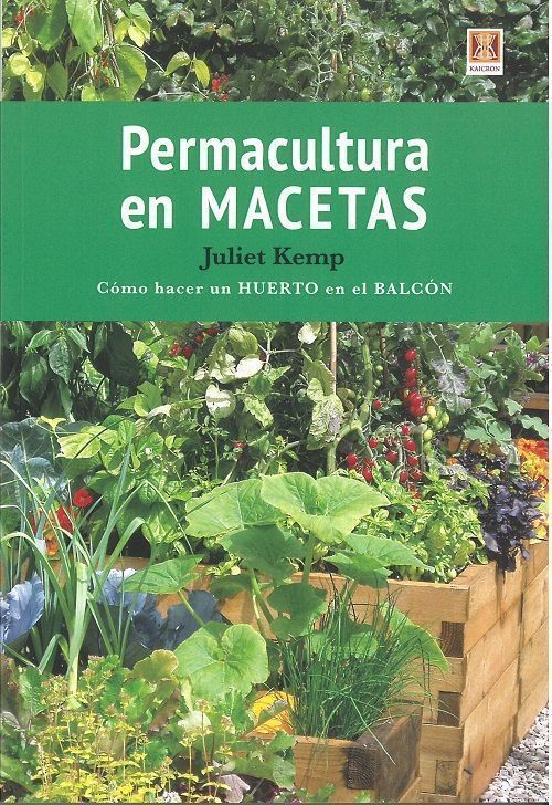 Permacultura en macetas. Cómo hacer un HUERTO en el BALCÓN