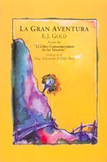 La gran aventura.