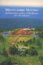 Mente sobre materia. Reflexiones sobre el budismoOBRE EL BUDISMO EN OCCIDENTE