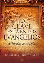 La clave está en los evangelios. Misterios desvelados