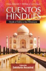 Cuentos hindues. Desde el Índico a los Himalayas