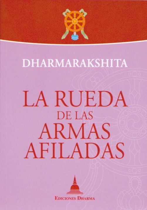 La rueda de las armas afiladas.