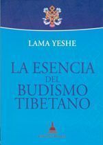 La esencia del budismo tibetano.