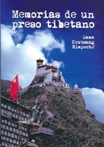 Memorias de un preso tibetano.